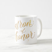 Pix Dezines Matron of Honor/Imitats Gold Foil Scri Kaffeetasse (VorderseiteRechts)
