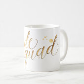 PixDezines Bride Squad/Imitate Gold Script Kaffeetasse (VorderseiteRechts)