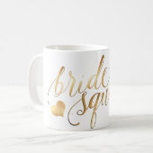 PixDezines Bride Squad/Imitate Gold Script Kaffeetasse (Vorderseite Links)