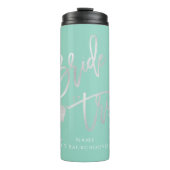 PixDezines Bride Stamm Platinum Modernes Skript Thermosbecher (Vorderseite)