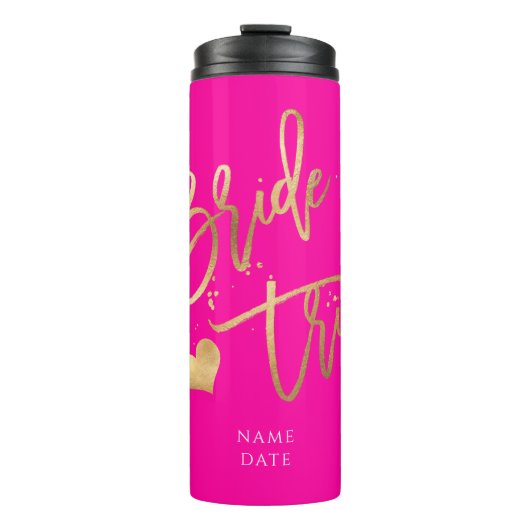 PixDezines Bride Tribe Imitate Gold Moderne Schrif Thermosbecher (Vorderseite)