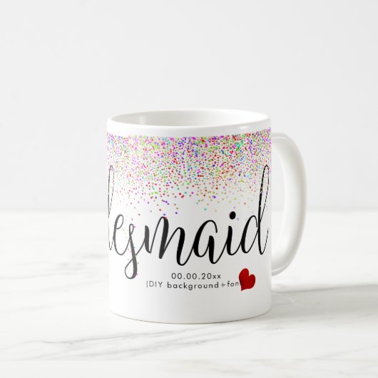 PixDezines Bridesmaid+Confetti Kaffeetasse (VorderseiteRechts)