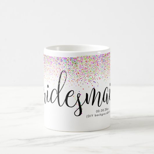 PixDezines Bridesmaid+Confetti Kaffeetasse (Mittel)