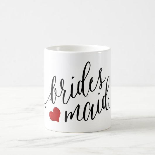 PixDezines Bridesmaid/Herz/Modernes Script Kaffeetasse (Mittel)