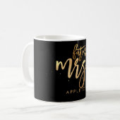 PixDezines Future Frau Modern/Imitats Gold Script Kaffeetasse (Vorderseite Links)