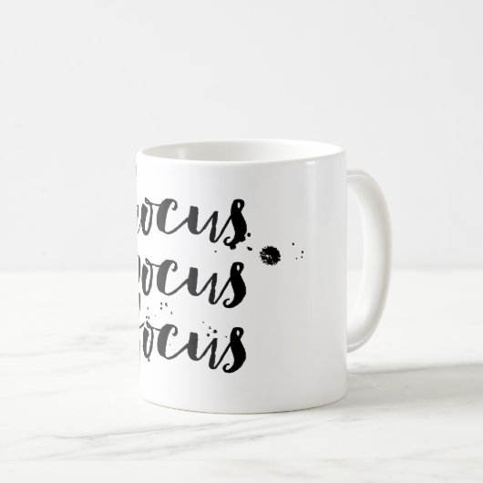 PixDezines Hocus/Pocus/Focus Kaffeetasse (VorderseiteRechts)