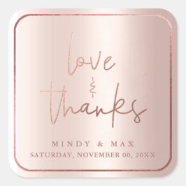 PixDezines IMITATS ROSE GOLD LIEBE+DANKS Quadratischer Aufkleber