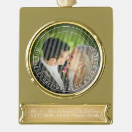 PixDezines Mr. & Mrs. First Christmas Wedding Foto Banner-Ornament Gold
