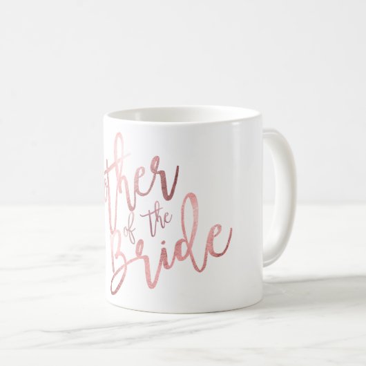 PixDezines Mutter von Bride/Imitats Rose Gold Scri Kaffeetasse (VorderseiteRechts)