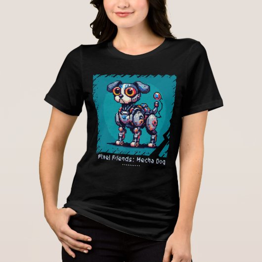 Pixel Friends: Mecha Dog (Robot Dog) (Frauenhemd) Tri-Blend Shirt (Vorderseite)