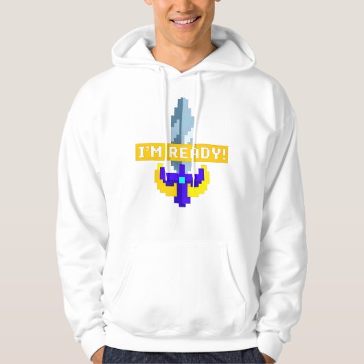 Pixel Sword Hoodie - "Ich bin bereit!" Gamer Gear (Vorderseite)