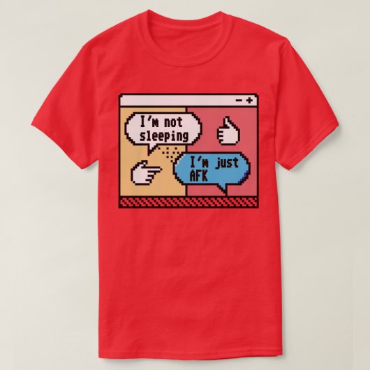 Pixelchatter - AFK-Geständnis T-Shirt (Design vorne)