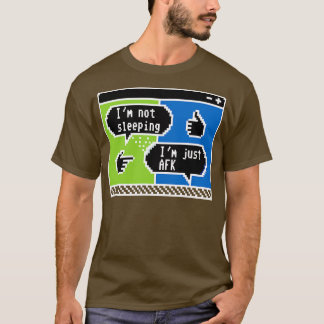 Pixelchatter Das AFK-Geständnis 1 T-Shirt