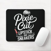 Pixie-Cut Lippenstift und Sneaker Kurzhaarfrisur P Mousepad (Mit Mouse)