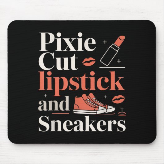 Pixie-Schnitt Lippenstift und Sneaker Kurzhaarfris Mousepad (Vorne)