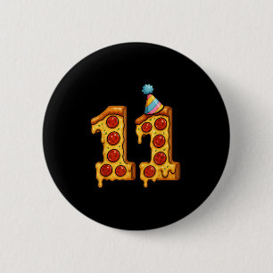 Pizza 11. Geburtstag 11 Jahre altes Party Hat Bday Button