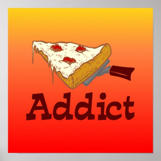 Pizza Addict Poster (Vorne)