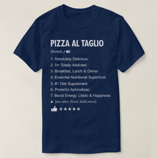 Pizza Al Taglio Definition: Funny T - Shirt (Design vorne)