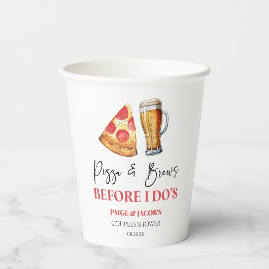 Pizza and Brews Before I Do's Couples Shower Pappbecher (Rückseite)