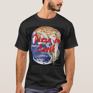 Pizza auf Erden T-Shirt