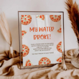 Pizza Baby Dusche Mein Wasser Broke Spiel Schild