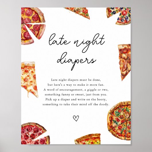 Pizza Baby Dusche Späte Nachttaucher Unterschreibe Poster (Vorne)