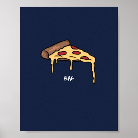 Pizza Bae Poster (Vorne)