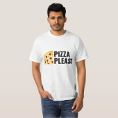 Pizza-bitte T - Shirt (Vorne ganz)