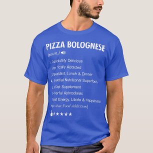 Pizza Bolognese Definition: Funny T - Shirt