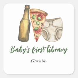 Pizza, Brews and Diapers - die erste Bibliothek de Quadratischer Aufkleber