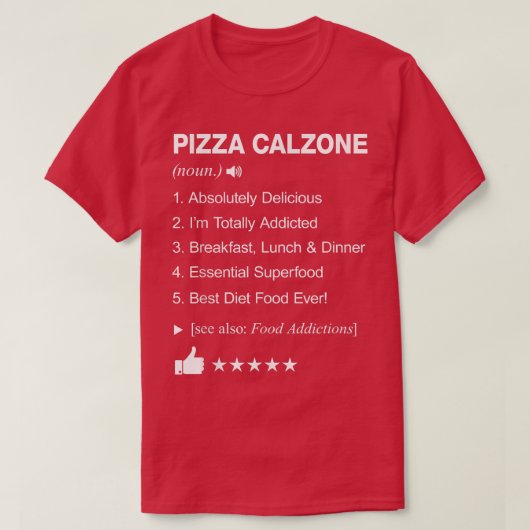Pizza Calzone Definition: Witziger T - Shirt (Design vorne)