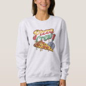 Pizza-Crew Sweatshirt (Vorderseite)