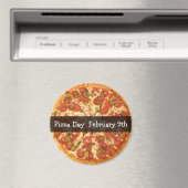 Pizza Day February Food Holiday Button Magnet (In Situ (Geschirrspüler))