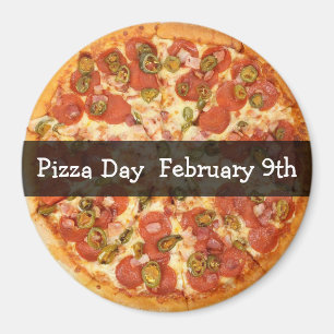 Pizza Day Food Holiday Button Magnet