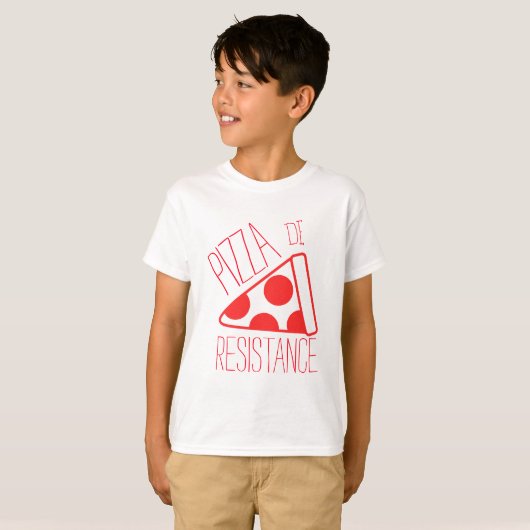 Pizza de Resistance T-Shirt (Vorne ganz)