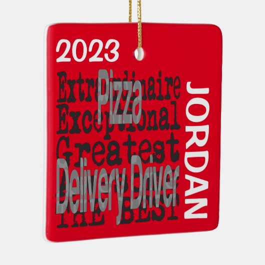 Pizza Delivery Driver Extraordinaire CUSTOM Keramikornament (Rechts)