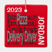 Pizza Delivery Driver Extraordinaire CUSTOM Keramikornament (Rückseite)