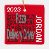 Pizza Delivery Driver Extraordinaire CUSTOM Keramikornament (Vorderseite)
