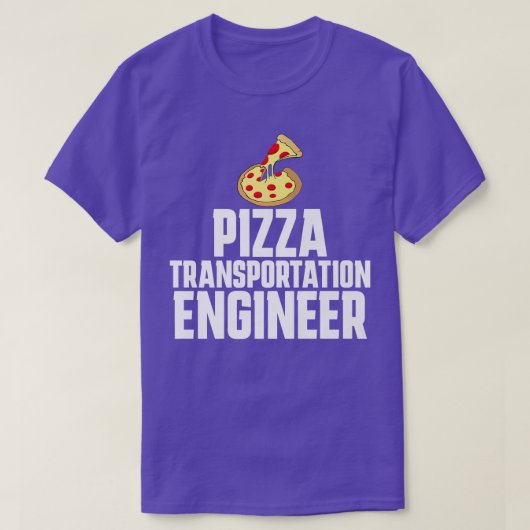 Pizza Delivery Person Funny Transportation Enginee T-Shirt (Design vorne)