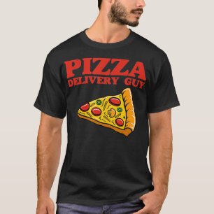 Pizza Delivery Typ Funny Pizza Lover Food Geschenk T-Shirt
