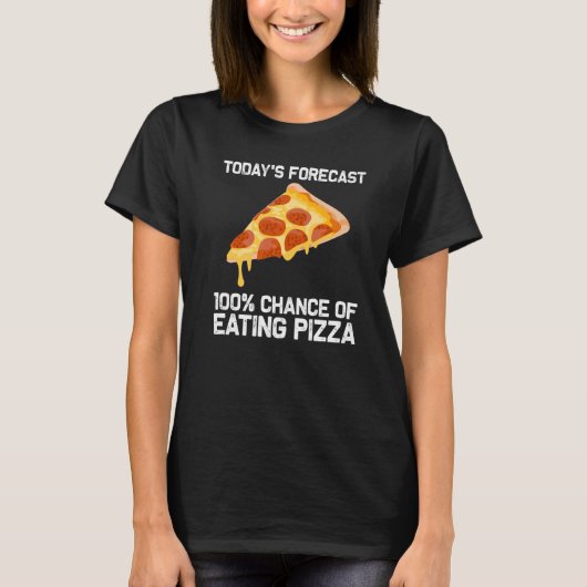 Pizza Designs For Men Women Food Pun Pie Foodie Ea T-Shirt (Vorderseite)