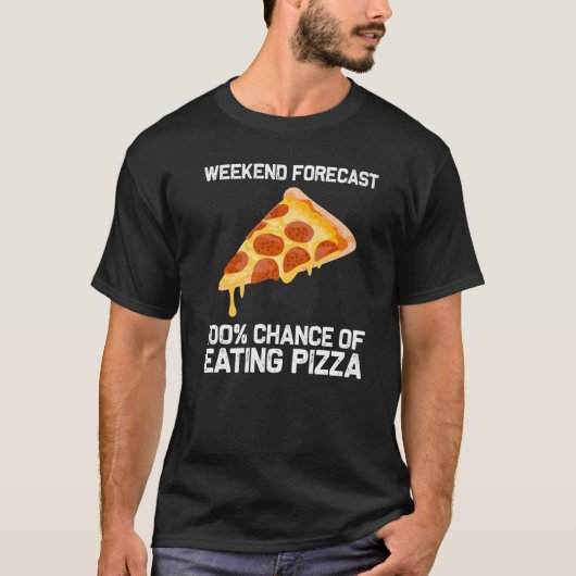 Pizza Designs For Men Women Food Pun Pie Foodie Ea T-Shirt (Vorderseite)