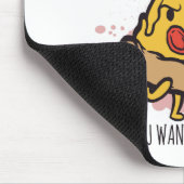 Pizza Funny Feinschmecker Sprichwort Design Mousepad (Ecke)