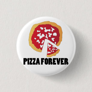 PIZZA FÜR IMMER BUTTON