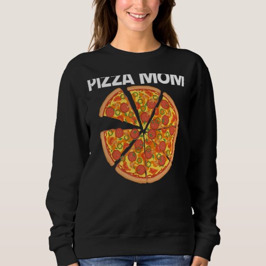 Pizza für Mama Mutter Italienische Pizza Slice Foo Sweatshirt (Vorderseite)