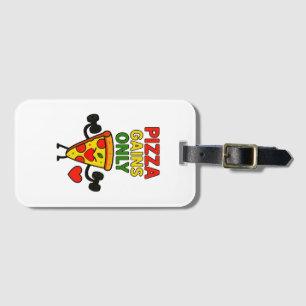 Pizza Gains only - Funny Fitness Pizza Lover Gepäckanhänger