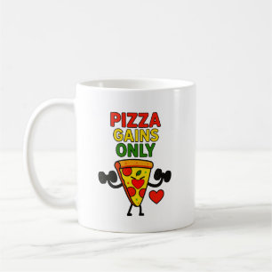 Pizza Gains Only - Humorvoll witzig Kaffeetasse