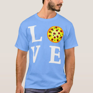 Pizza gibt Feinschmeckern Liebe Pizza Food T-Shirt