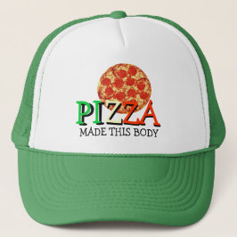 Pizza hat dieses Body Funny Zitat gemacht Truckerkappe