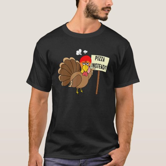 Pizza instead Turkey  Adult Vegan Thanksgiving Tha T-Shirt (Vorderseite)